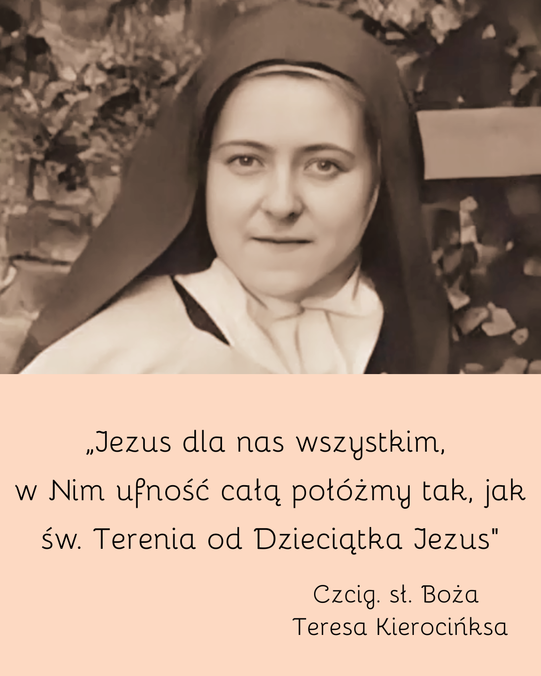 Myśli M. Teresy od św. Józefa nawiązujące do duchowości "małej drogi” św. Teresy od Dzieciątka Jezus.